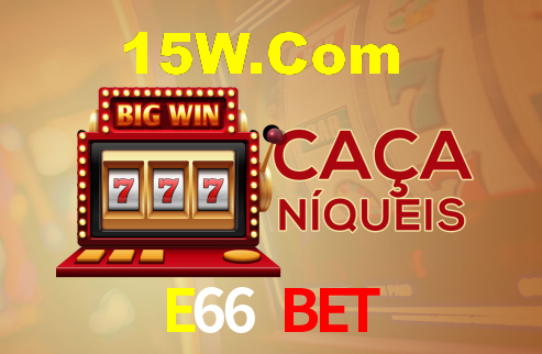 E66 Bet,E66.Com